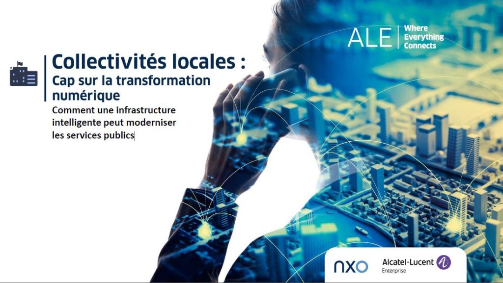 Transformation numérique des collectivités - Alcatel - NXO France