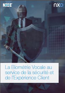 Livre blanc : BIOMÉTRIE VOCALE, SÉCURITÉ ET EXPÉRIENCE CLIENT Nice, NXO Couv