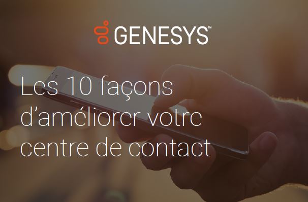 10 façons d’améliorer votre centre de contact - Infographie - Vignette