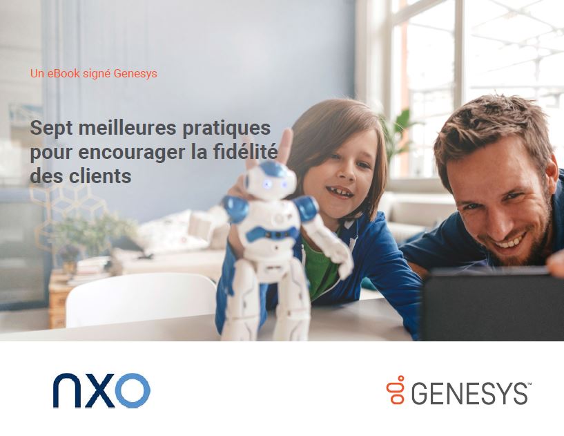 Ebook Genesys : 7 meilleures pratiques pour encourager la fidélité clients - Couv - NXO