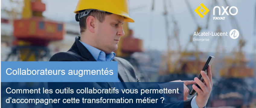 Webinar collaborateur augmenté NXO